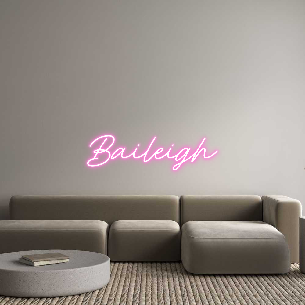 Custom Neon: Baileigh