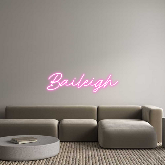 Custom Neon: Baileigh