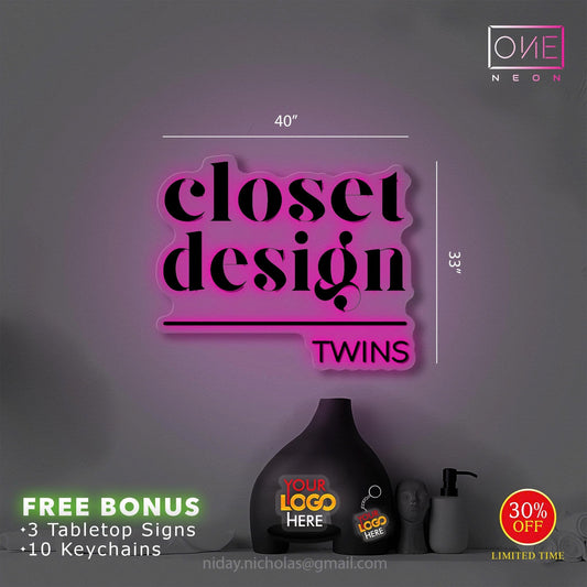 CLOSET DESIGN TWINS| LED Neon Sign